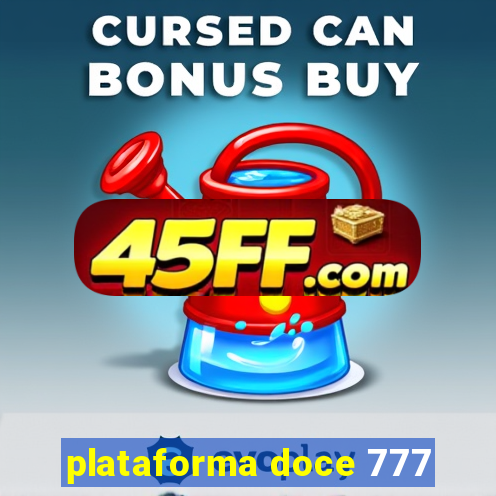 plataforma doce 777